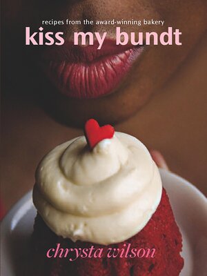 Kiss My Bundt - ebook